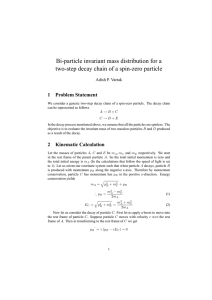 Bi-particle invariant mass distribution for a 1 Problem Statement