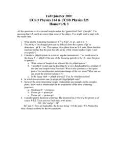 Fall Quarter 2007 UCSD Physics 214 &amp; UCSB Physics 225 Homework 3