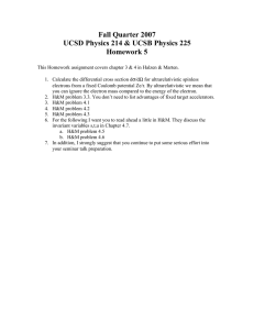 Fall Quarter 2007 UCSD Physics 214 &amp; UCSB Physics 225 Homework 5