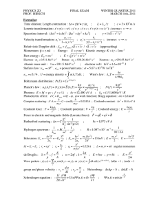 PHYSICS 2D FINAL EXAM WINTER QUARTER 2011 PROF. HIRSCH