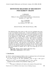 MONOTONE MEASURES OF ERGODICITY FOR MARKOV CHAINS J. KEILSON O.A. VASICEK