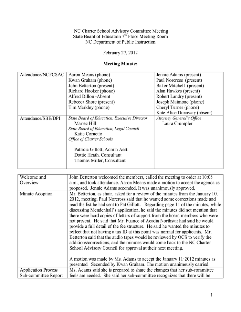 NC Charter School Advisory Committee Meeting State Board Of Education 7
