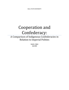 Cooperation and Confederacy: A Comparison of Indigenous Confederacies in Relation to Imperial Polities