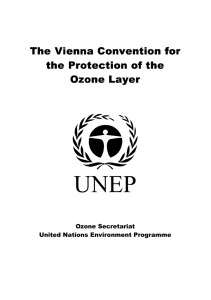The Vienna Convention for the Protection of the Ozone Layer