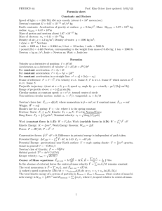 PHYSICS 4A Prof: Kim Griest (last updated: 3/02/12) Formula sheet Constants and Factors