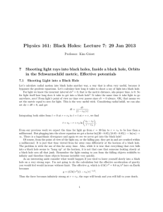 Physics 161: Black Holes: Lecture 7: 29 Jan 2013