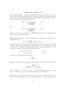Physics 211B : ssignment #2