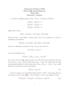 Department of Physics, UCSD Physics 225B, General Relativity Winter 2015 Homework 1, solutions