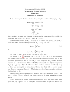 Department of Physics, UCSD Physics 225B, General Relativity Winter 2015 Homework 2, solutions