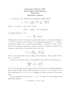 Department of Physics, UCSD Physics 225B, General Relativity Winter 2015 Homework 4, solutions