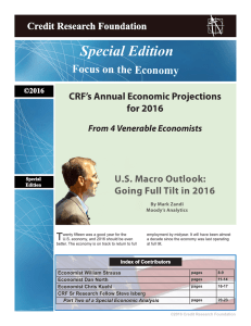 Special Edition Focus on the Economy T CRF’s Annual Economic Projections