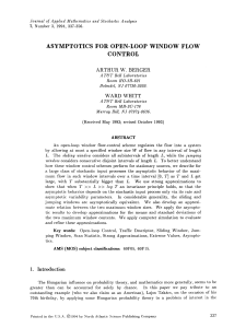 ASYMPTOTICS WINDOW FOR OPEN-LOOP FLOW