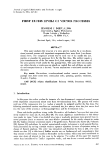 FIRST EXCESS LEVELS OF VECTOR PROCESSES JEWGENI H. DSHALALOW