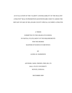 AN EVALUATION OF THE VALIDITY AND RELIABILITY OF THE HEALTHY ATHLETES
