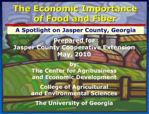 The Economic Importance of Food and Fiber Prepared for Jasper County Cooperative Extension