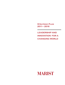 Marist Strategic Plan 2011– 2016 LeaderShiP and