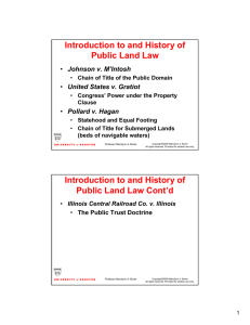 Introduction to and History of Public Land Law Johnson v. M’Intosh