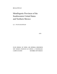 Metallogenic Provinces of the Southwestern United States and Northern Mexico BULLETIN 65