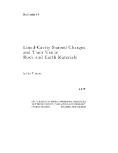 Lined-Cavity Shaped Charges and Their Use in Rock and Earth Materials