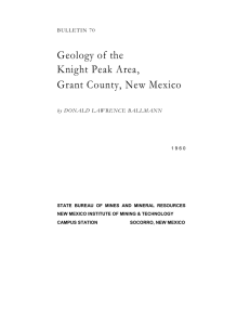 Geology of the Knight Peak Area, Grant County, New Mexico BULLETIN 70
