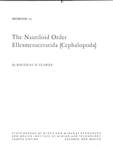 The Nautiloid Order Ellesmeroceratida (Cephalopoda) By ROUSSEAU H. FLOWER MEMOIR 12