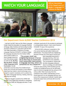 WATCH YOUR LANGUAGE Our Department Hosts ALOUD Teacher Conference 2014