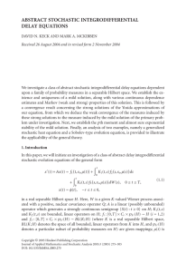 ABSTRACT STOCHASTIC INTEGRODIFFERENTIAL DELAY EQUATIONS