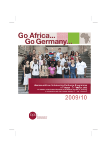 2009/10 German-African Scholarship Exchange Programme 11 March – 31