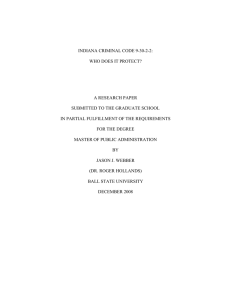 INDIANA CRIMINAL CODE 9-30-2-2: WHO DOES IT PROTECT? A RESEARCH PAPER