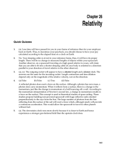 Relativity  Chapter 26 Quick Quizzes