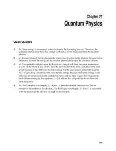 Quantum Physics  Chapter 27 Quick Quizzes