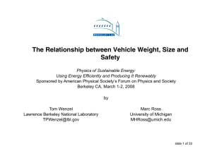 The Relationship between Vehicle Weight  Size and Safety