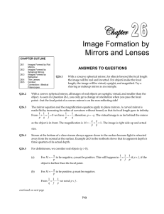 Image Formation by Mirrors and Lenses  ANSWERS TO QUESTIONS