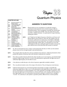 Quantum Physics  ANSWERS TO QUESTIONS CHAPTER OUTLINE