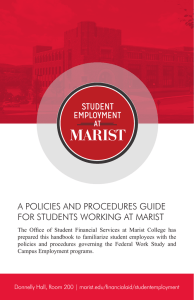 A POLICIES AND PROCEDURES GUIDE FOR STUDENTS WORKING AT MARIST