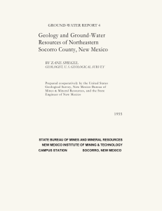 Geology and Ground-Water Resources of Northeastern Socorro County, New Mexico GROUND-WATER REPORT 4