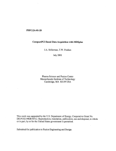 PSFC/JA-01-20 CompactPCI Based  Data Acquisition with MDSplus J.A. July  2001