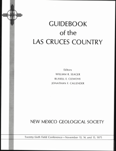 GUIDEBOOK of the LAS CRUCES COUNTRY NEW MEXICO GEOLOGICAL SOCIETY