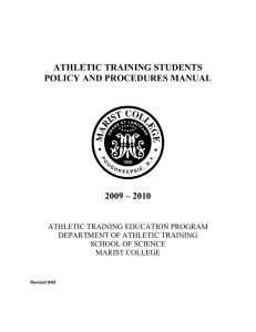 ATHLETIC TRAINING STUDENTS POLICY AND PROCEDURES MANUAL 2009 – 2010