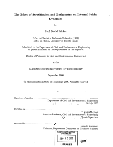 The  Effect  of  Stratification and  Bathymetry ... Dynamics Paul  David  Pricker