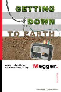 A practical guide to earth resistance testing WWW .MEGGER.COM