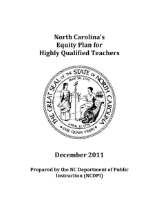 North	Carolina’s Equity	Plan	for Highly	Qualified	Teachers