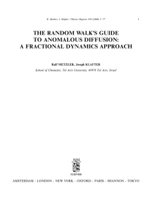 THE RANDOM WALK:S GUIDE TO ANOMALOUS DIFFUSION: A FRACTIONAL DYNAMICS APPROACH