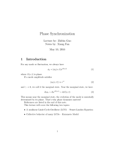 Phase Synchronization 1 Introduction Lecture by: Zhibin Guo