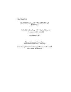 PSFC-JA-03-28 PLASMA CATALYTIC REFORMING OF BIOFUELS