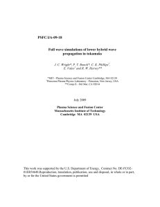 PSFC/JA-09-18  Full wave simulations of lower hybrid wave propagation in tokamaks