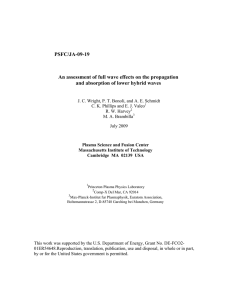 PSFC/JA-09-19  An assessment of full wave effects on the propagation