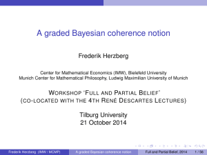 A graded Bayesian coherence notion Frederik Herzberg