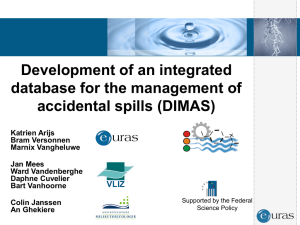 Development of an integrated database for the management of accidental spills (DIMAS) VLIZ