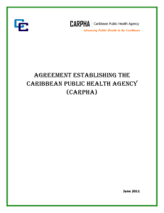 AGREEMENT ESTABLISHING THE CARIBBEAN PUBLIC HEALTH AGENCY (CARPHA)